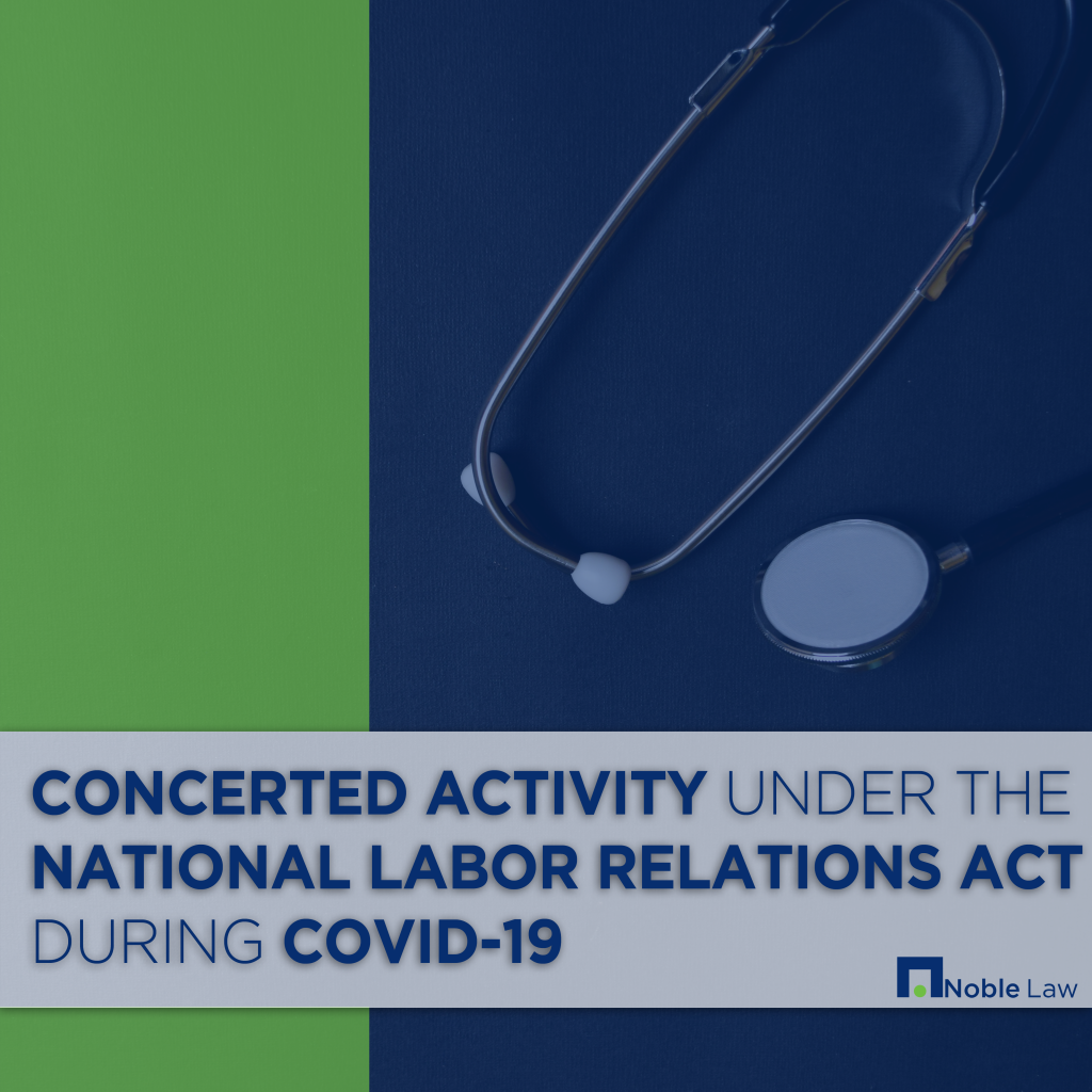 Concerted Activity Under the National Labor Relations Act During